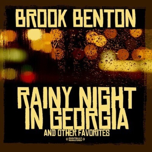 Brook Benton - Rainy Night in Georgia & Other Favorites