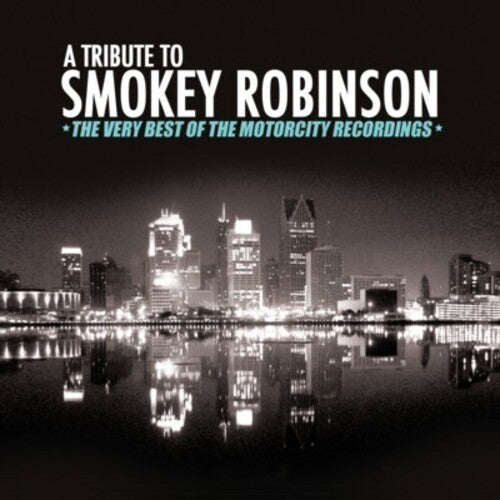 Tribute to Smokey Robinson/ Various - Tribute to Smokey Robinson