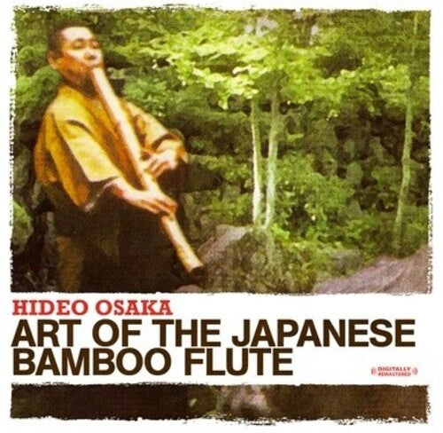Hideo Osaka - Art of the Japanese Bamboo Flute