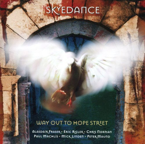 Skyedance - Way Out to Hope Street
