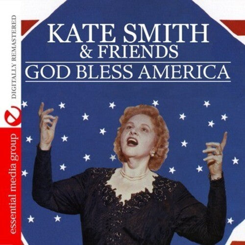 Kate Smith - Sings God Bless America