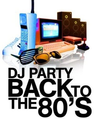 DJ Party - Back to the 80's