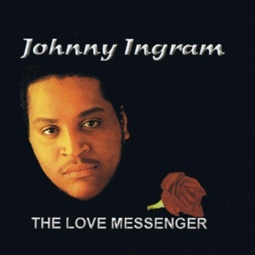 Johnny Ingram - Love Messenger