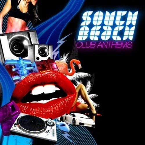 Various Artists - South Beach Club Anthems / Various