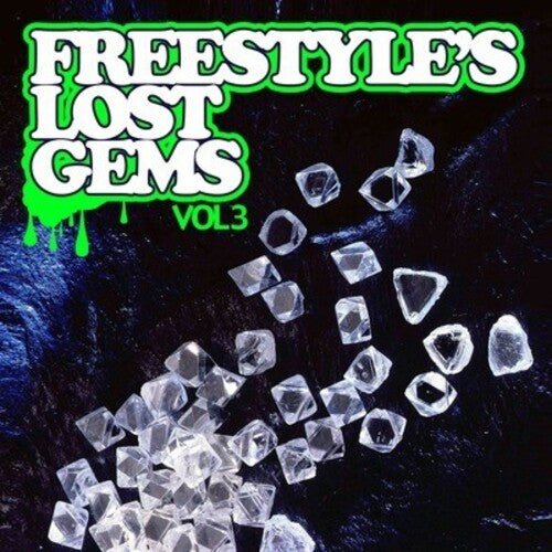 Freestyle's Lost Gems 3/ Var - Freestyle's Lost Gems 3 / Various