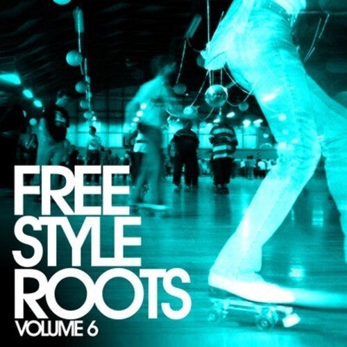 Various Artists - Freestyle Roots 6 / Various