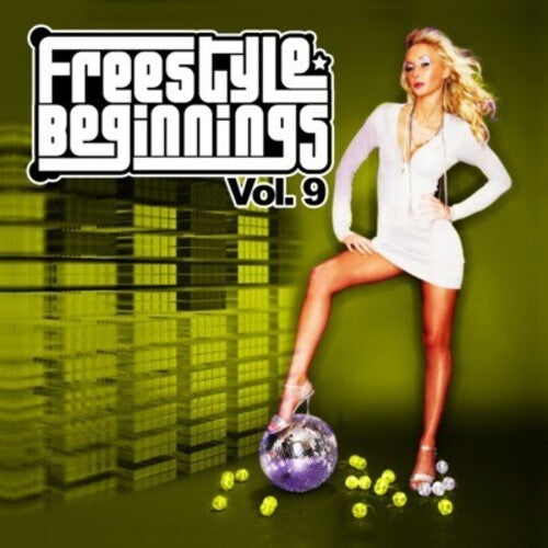 Various Artists - Freestyle Beginnings Vol. 9 / Various