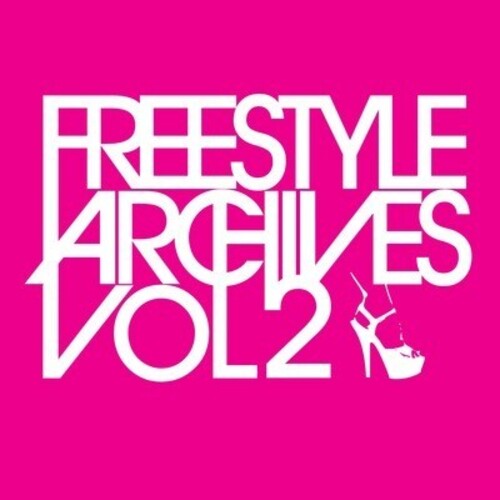 Various Artists - Freestyle Archives Vol. 2 / Various