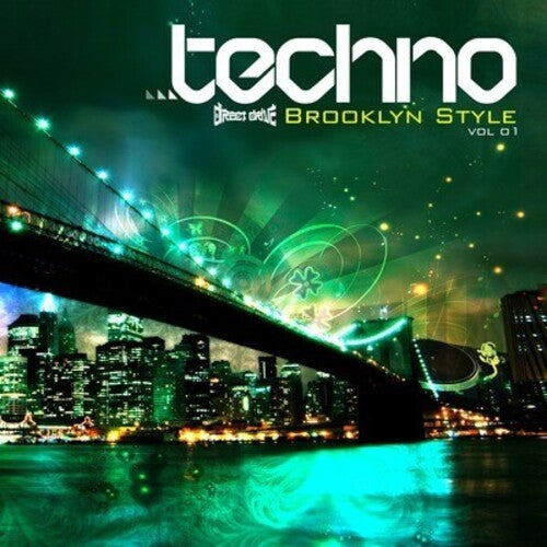 Techno Brooklyn Style Vol. 1/ Various - Techno Brooklyn Style Vol. 1 / Various