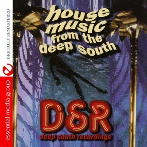 Various Artists - House Music from the Deep South