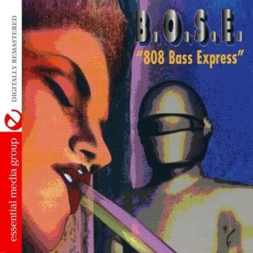 B.o.s.e. - 808 Bass Express