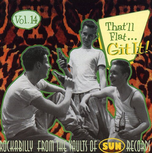 That'Ll Flat Git It! 14/ Various - That'll Flat Git 14