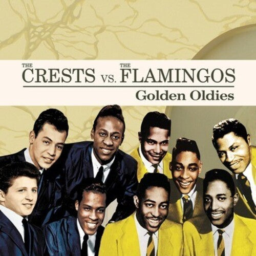 The Crests - Golden Oldies