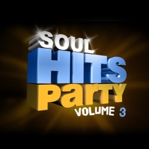 Timeless Voices - Soul Hits Party Vol 3