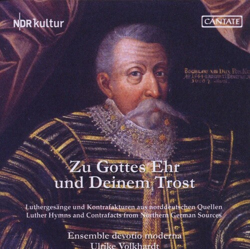 Ulrike Volkhardt / Ensemble Devotion Moderna - Luther Hymns & Contrafacts from Northern German So
