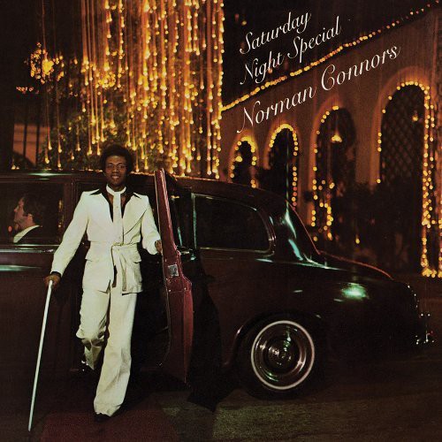 Norman Connors - SATURDAY NIGHT SPECIAL