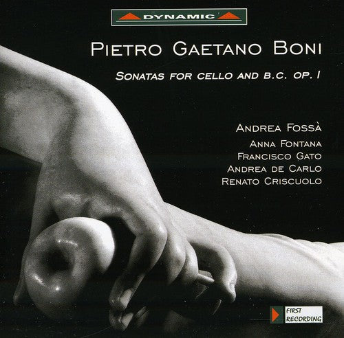 Boni/ Fossa/ Fontana/ Gato/ Criscuolo - Sonata for Cello & BC Op 1