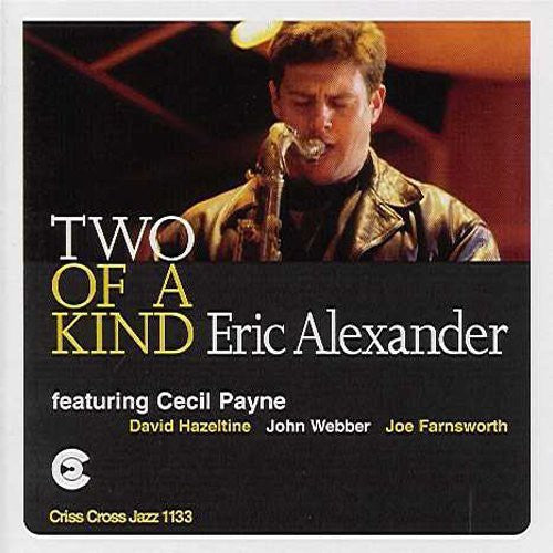 Eric Alexander - Two of a Kind
