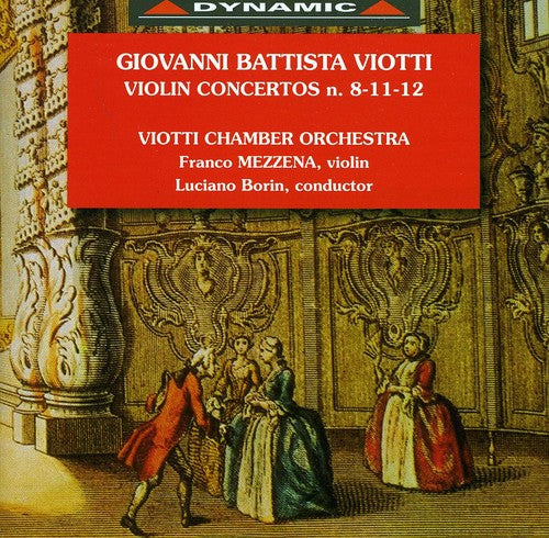 Viotti/ Mezzena/ Viotti Cham Orch/ Borin - Violin Concertos 8 11 & 12 I