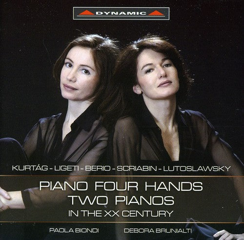 Paola Biondi / Debora Brunialti - Piano Four Hands / Two Pianos in the XX Century