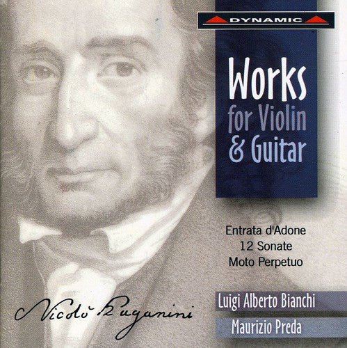 Paganini/ Bianchi/ Preda - Works for Violin & Guitar