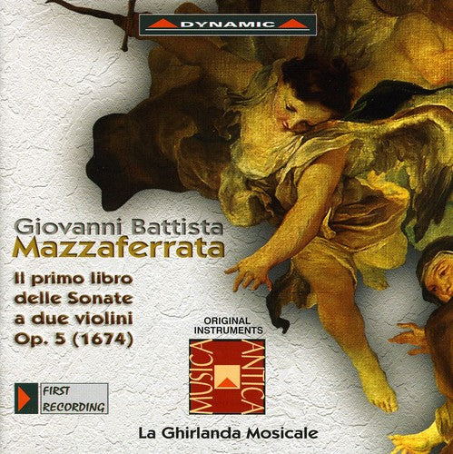 Mazzaferrata/ Ghirlanda Mosicale - First Book of Sonatas for 2 Violins Op 5
