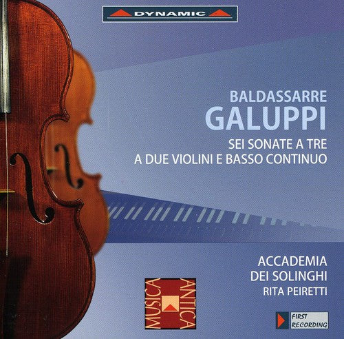 Galuppi/ Raule/ Peiretti - Sei Sonate a Due Violini E Basso Continuo