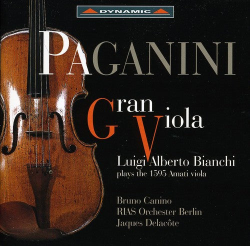 Paganini/ Bloch/ Ravel/ Bianchi/ Delacote - Sonata Per la Gran Viola