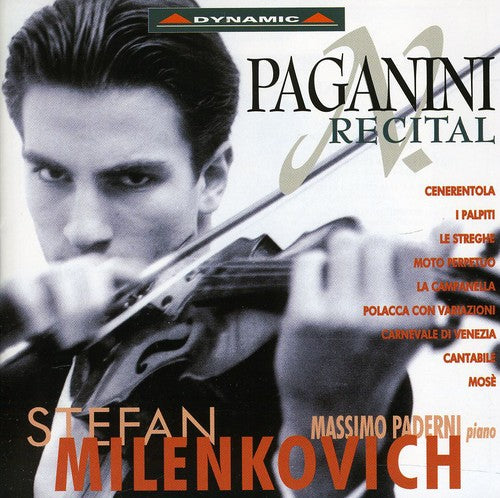 Paganini/ Milenkovich/ Paderni - Recital: Cenerentola / I Palpiti / Le Streghe