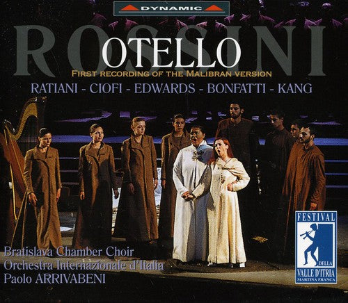 Rossini/ Ratiani/ Ciofi/ Edwards/ Arrivabeni - Otello