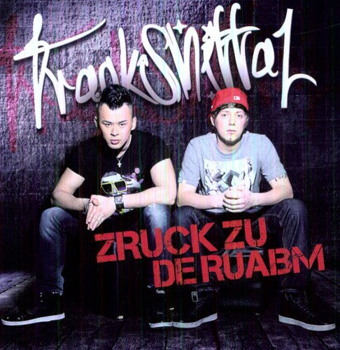 Trackshittaz - Zruck Zu de Ruabm