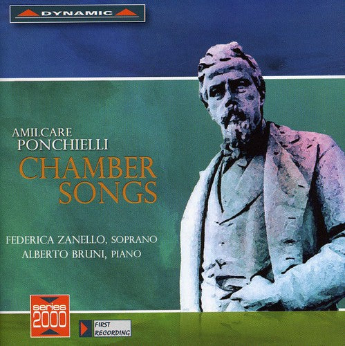 Ponchielli/ Zanello/ Bruni - Chamber Songs