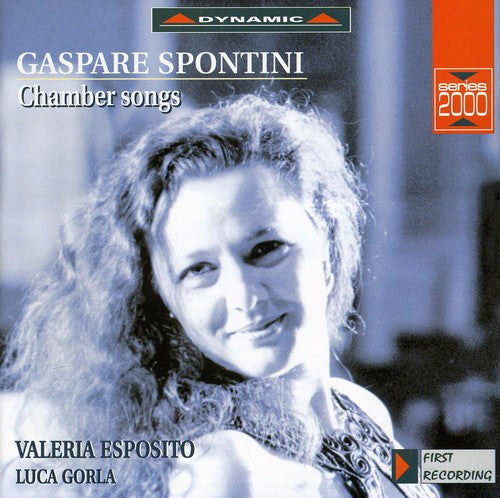 Spontini/ Esposito/ Gorla - Chamber Songs