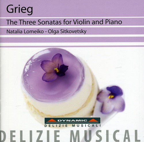 Grieg/ Lomeiko/ Sitkovetsky - Three Sonatas for Violin & Piano