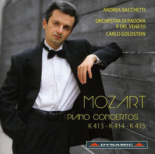 Mozart/ Bacchetti/ Goldstein - Piano Concertos K413 & K414 & K415