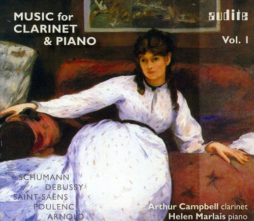 Schumann/ Debussy/ Campbell/ Marlais - Music for Clarinet & Piano