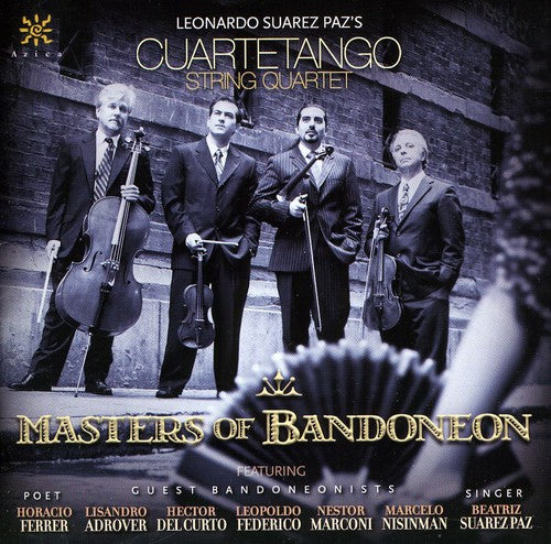 Federico/ Laurenz/ Cuartetango String Quartet - Masters of Bandoneon