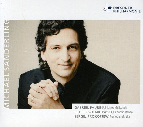 Faure/ Tchaikovsky/ Dresdner Philharmonie - Dresdner Philharmonie