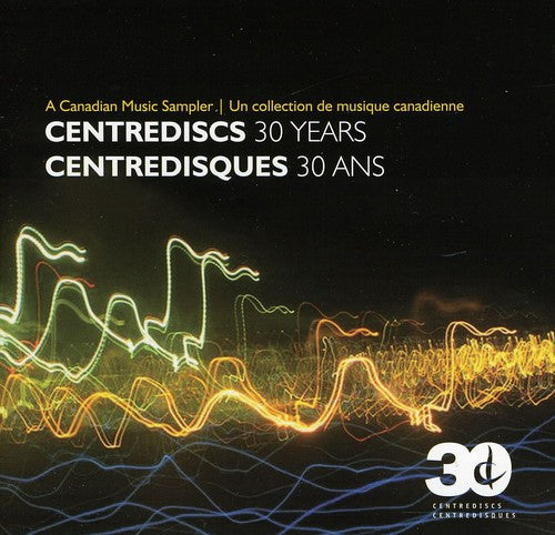 Various Artists - 30 Years & a Canadian Music Sampler / Various