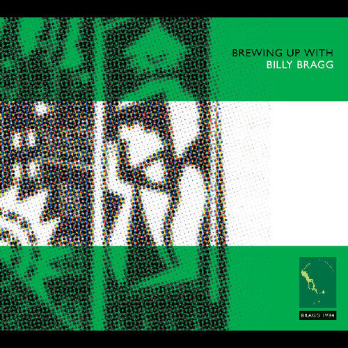 Billy Bragg - Brewing Up