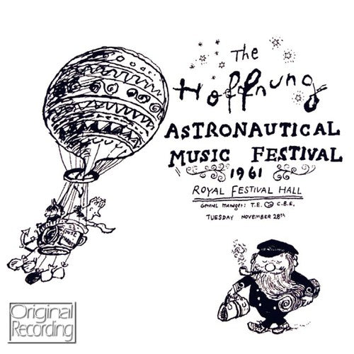 Gerard Hoffnung - Hoffnung Astronautical Music Festival