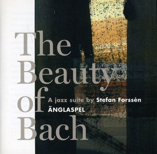 Anglaspel Jazz Group - Beauty of Bach