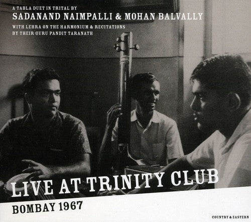 Sadanand Naimpalli - Live at Trinity Club Bombay 1967
