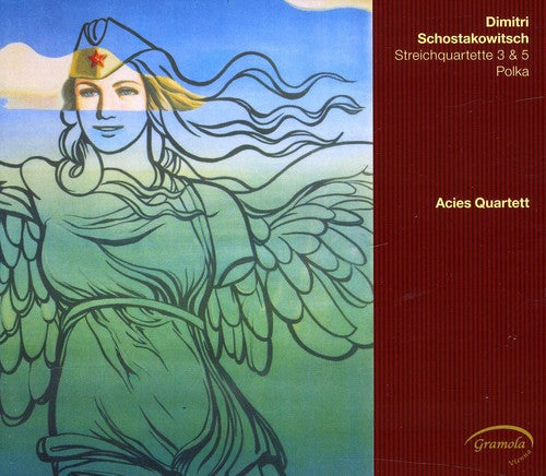 Shostakovich/ Acies Quartet - String Quartets 3 & 5