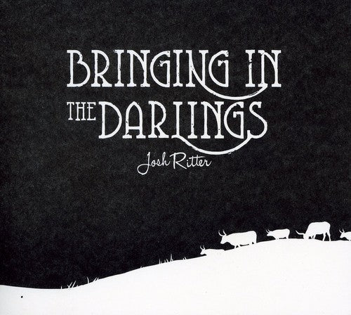 Josh Ritter - Bringing In The Darlings