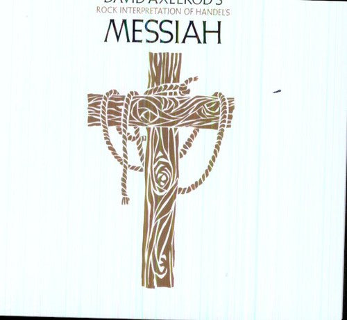 David Axelrod - David Axelrod's Rock Interpretation Of Handel's Messiah