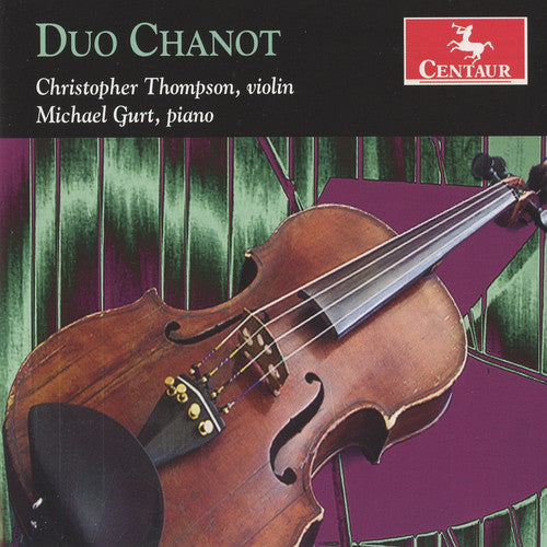 Franck/ Thompson/ Gurt/ Rachmaninoff - Duo Chanot