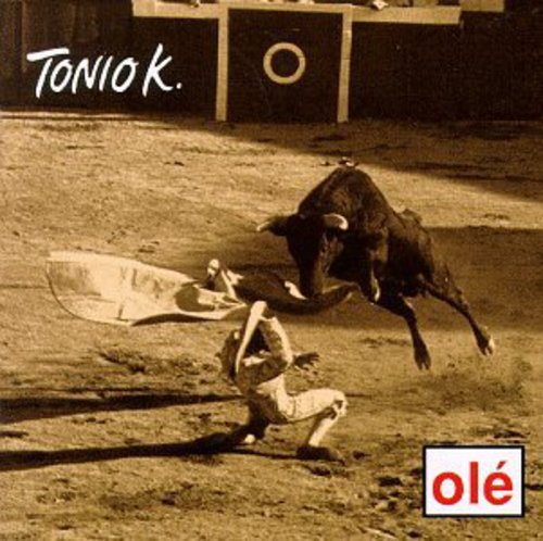 Tonio K - Ole