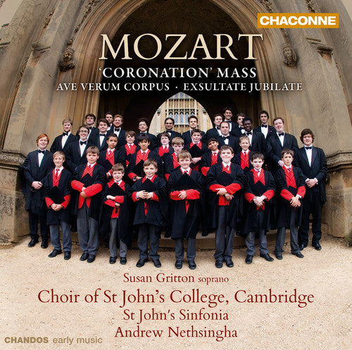 Mozart/ Gritton/ Bourne/ Furness/ Humphreys - Coronation Mass & Ave Verum Corpus &