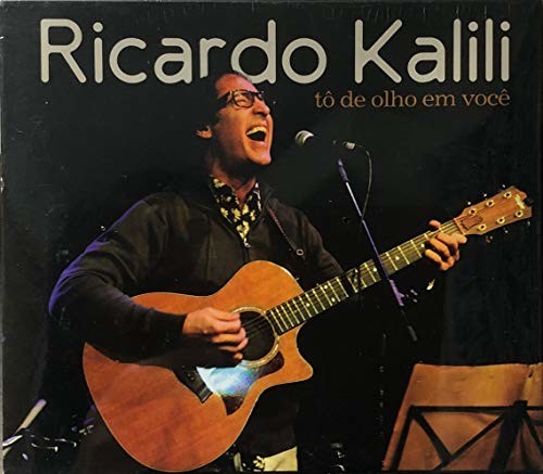 Ricardo Kalili - To de Olho Em Voce